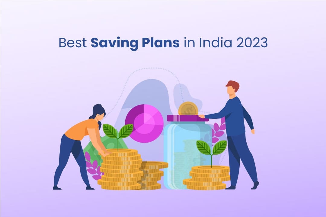 Best Saving Plans in India