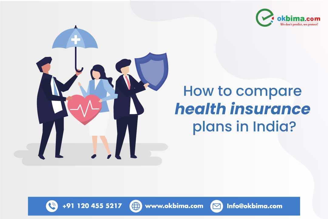 How to compare health insurance plans in India?