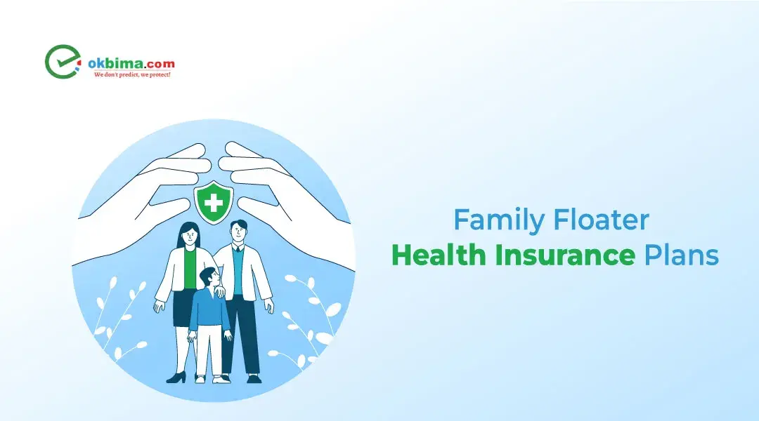 Family-Floater-Plans-A-Quick-Overview