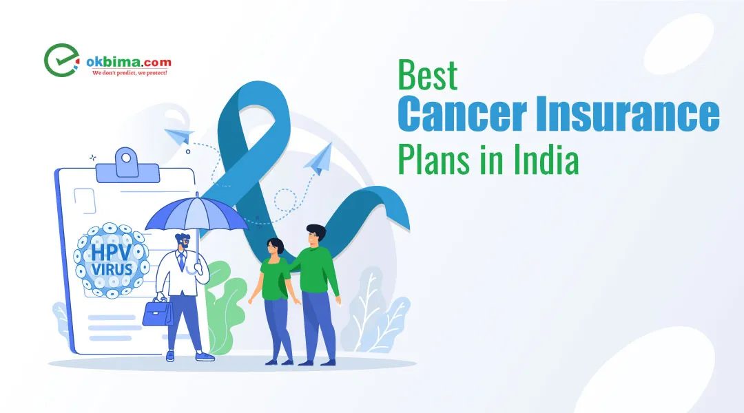 Best Cancer Insurance Plans in India 