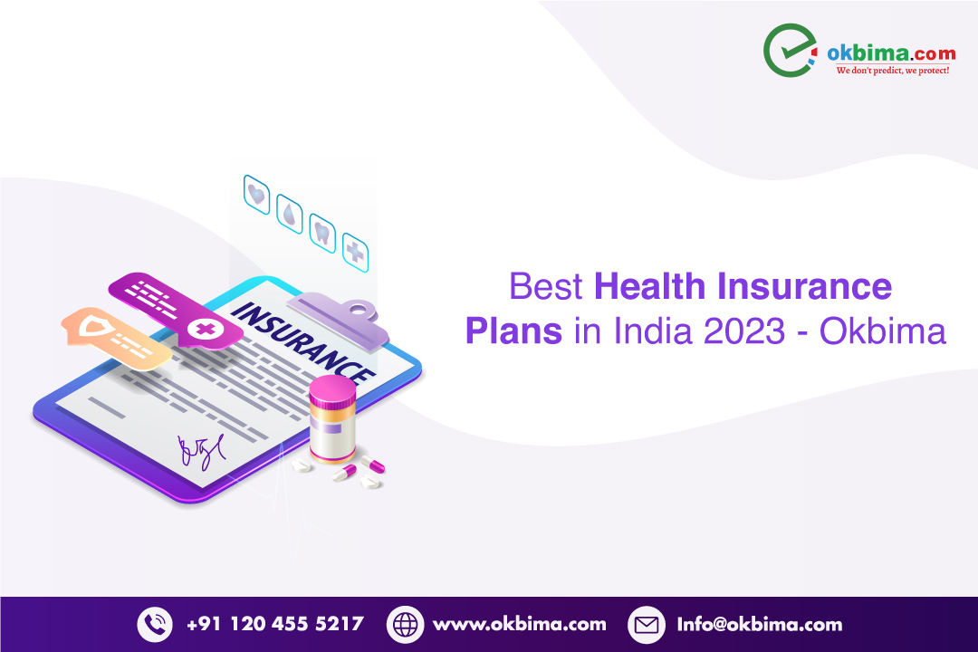 Best Health Insurance Plans in India 2023 - Okbima
