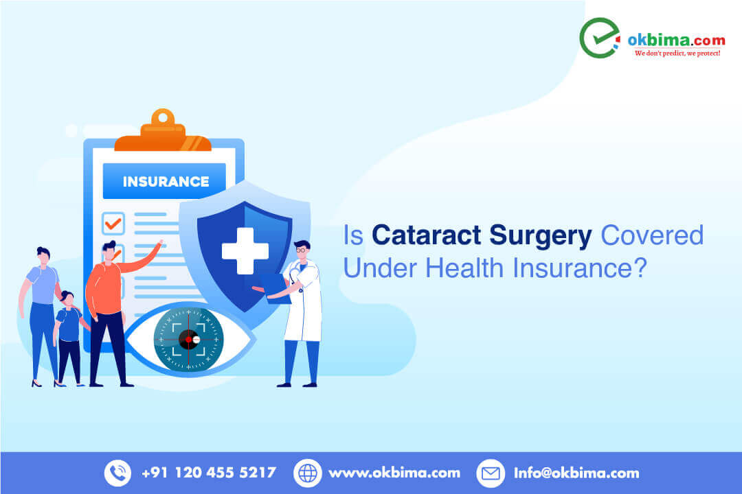 Is Cataract Surgery Covered Under Health Insurance?