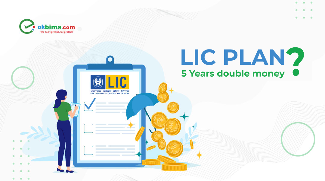Lic plan - 5 years double money