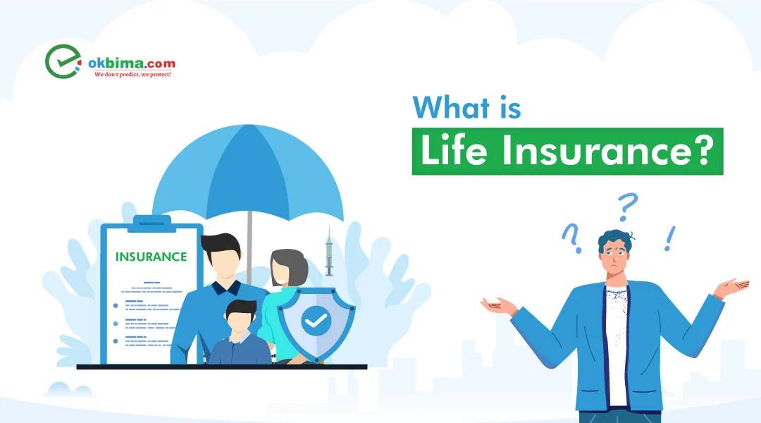 what is life insurance?