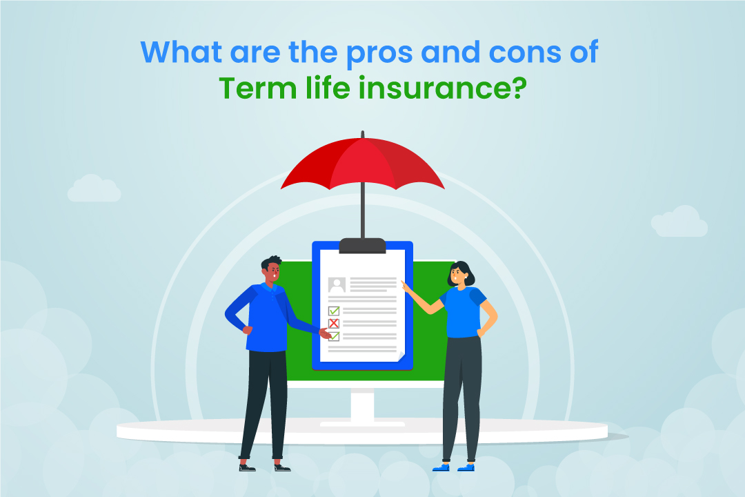 Pros And Cons Of Buying Term Life Insurance?