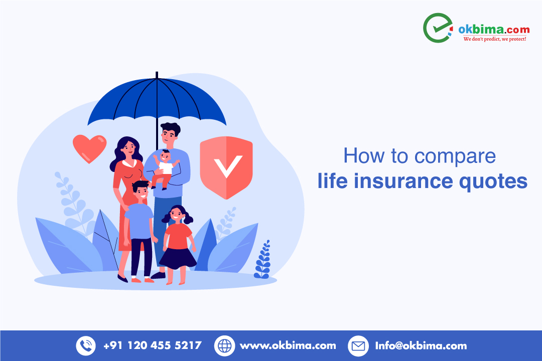 How To Compare Life Insurance Quotes