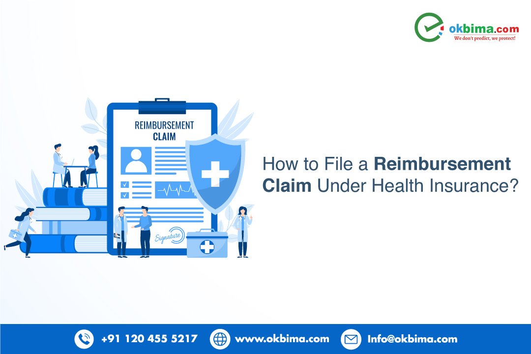 How to File a Reimbursement Claim Under Health Insurance?