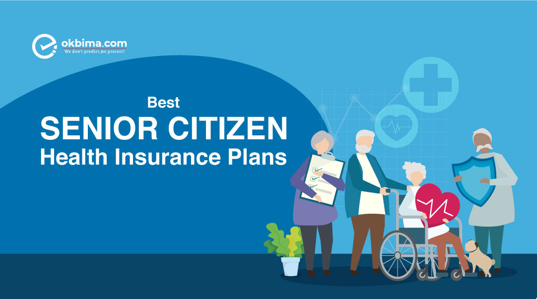 best-senior-citizen-health-insurance-plans-in-india
