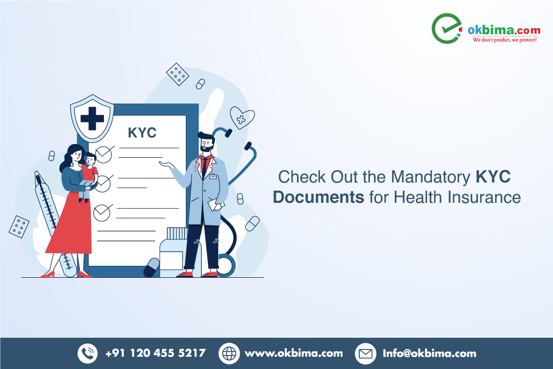 Check Out The Mandatory KYC Documents For Health Insurance