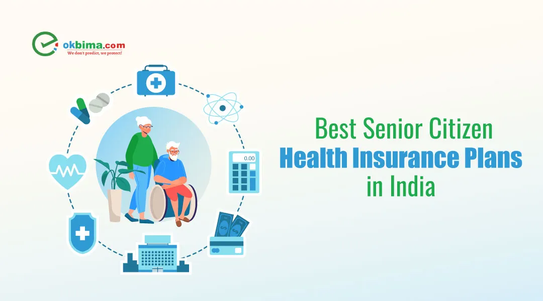best-senior-citizen-health-insurance-plans-in-india