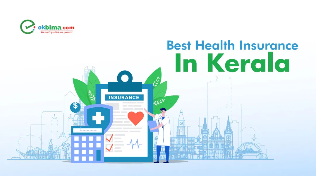 best health insurance in kerala, 
